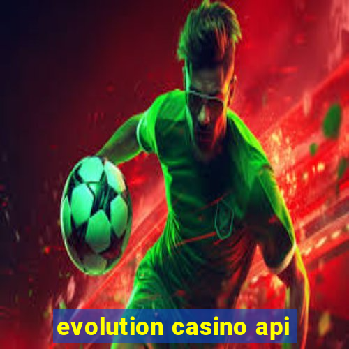 evolution casino api